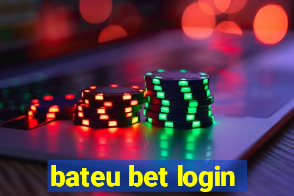 bateu bet login